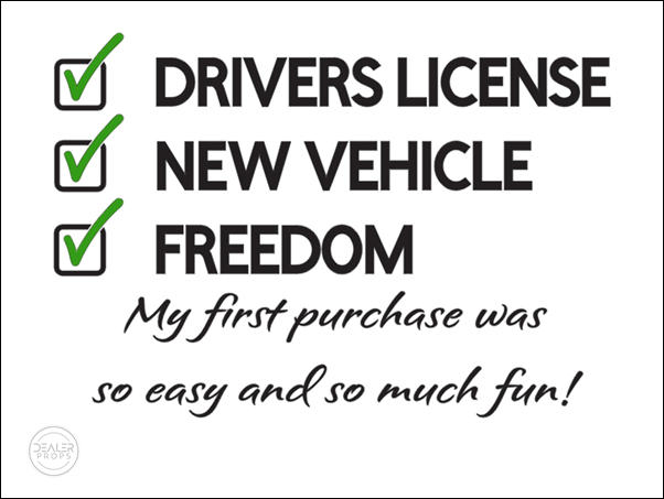 DRIVERS LICENSE, NEW VEHICLE, FREEDOM!