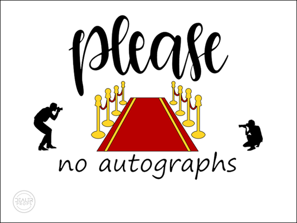 Please, no autographs